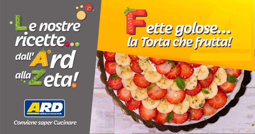 Fette golose… la Torta che frutta!